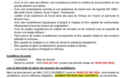 HOUNDE GOLD OPERATION, filiale du Groupe ENDEAVOUR SA souhaite recevoir des candidatures pour le recrutement d’un ADMINISTRATEUR DES CONTRATS